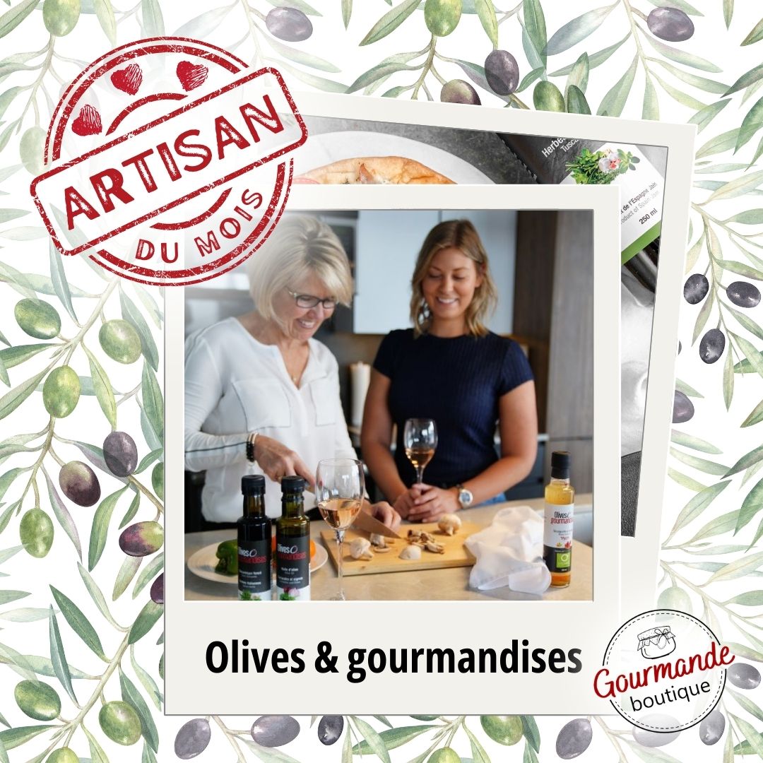 Olives et gourmandises - Artisan du mois juin 2024